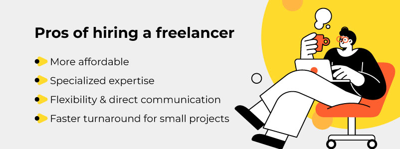Pros of hiring a freelancer