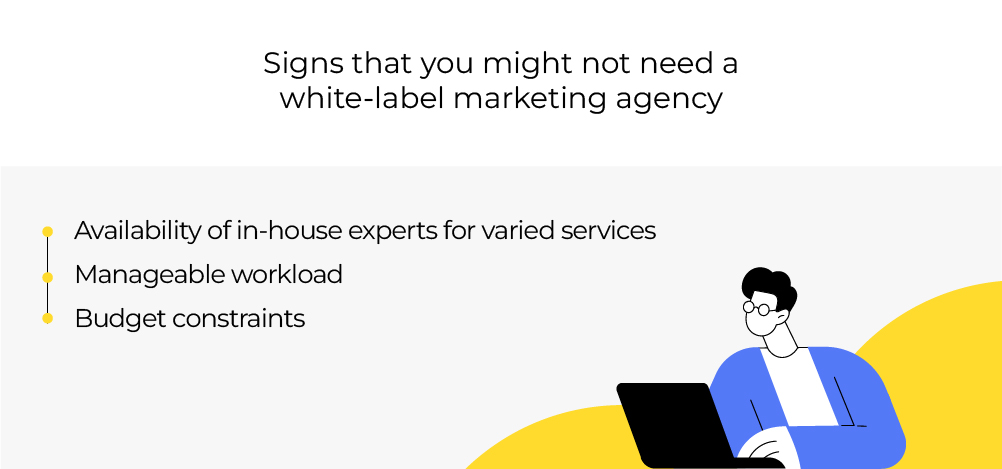 Signs you do not need white label marketing partners